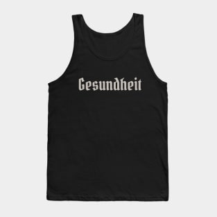 Gesundheit Tank Top